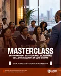 MASTERCLASS: CYBERSECURITE, CADRE ET RESPONSABILITÉ
