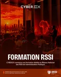 FORMATION RSSI: RENFORCER LE RÉSEAU NATIONAL POUR MIEUX PROTÉGER L’ADMINISTRATION PUBLIQUE.